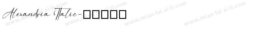 Alexandria Italic字体转换